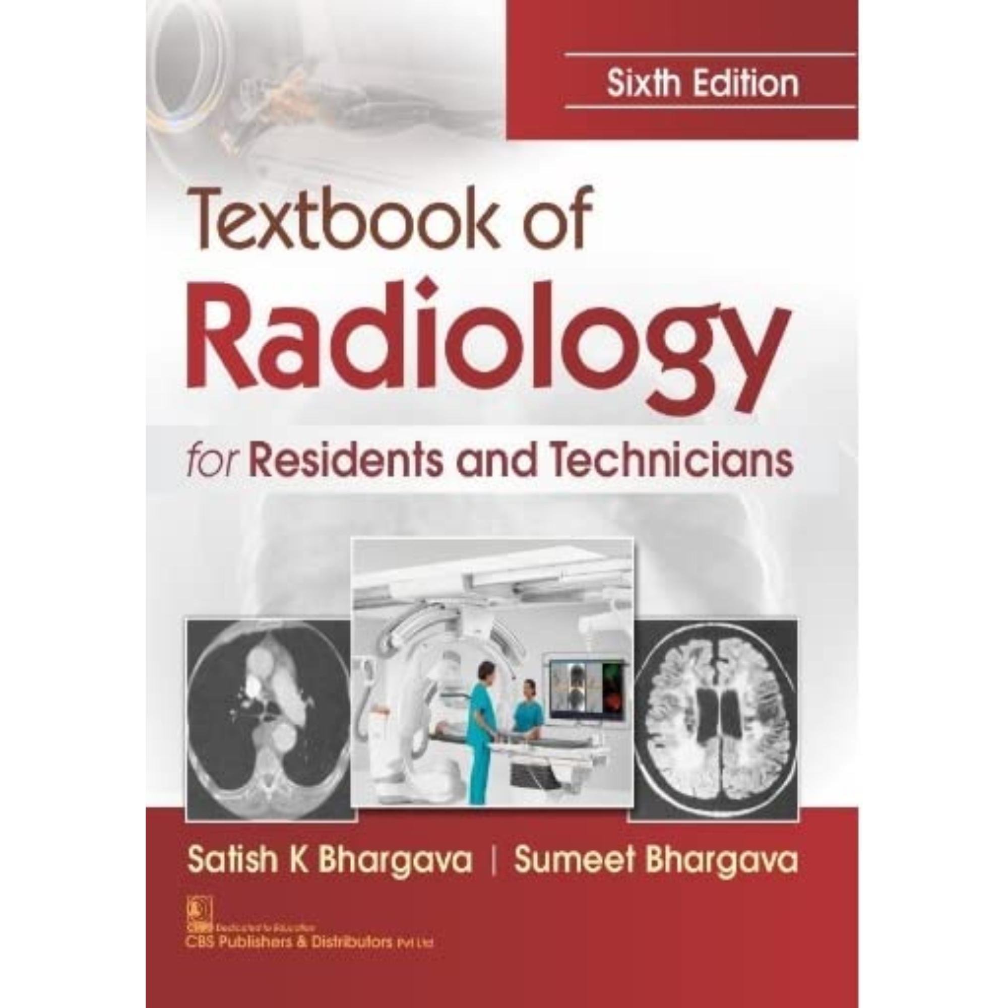 Textbook Of Radiology For Residents And Technician...